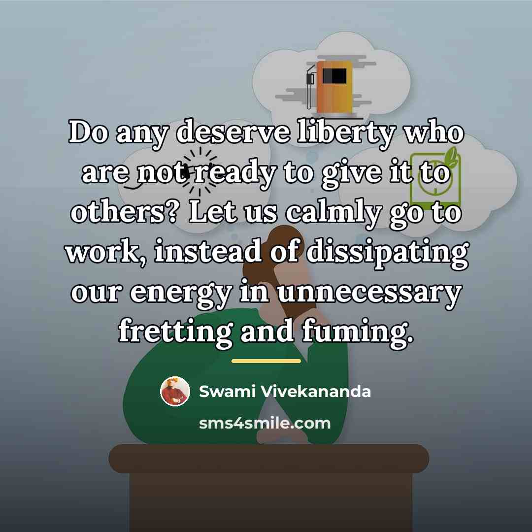 “Do any deserve liberty who are not ready to give…” quote by Swami Vivekananda