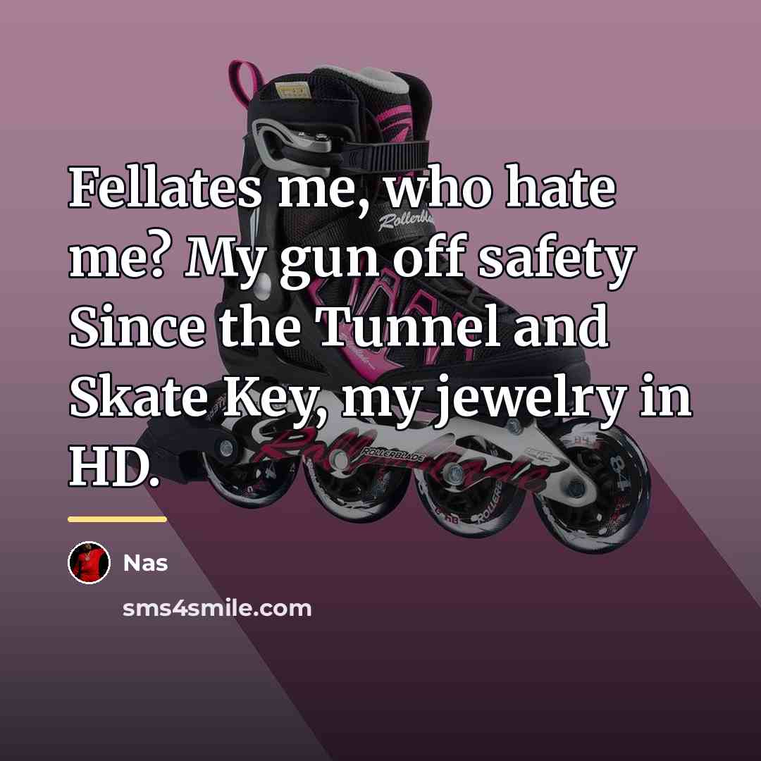 “Fellates me, who hate me? My gun off safety Since…” quote by Nas