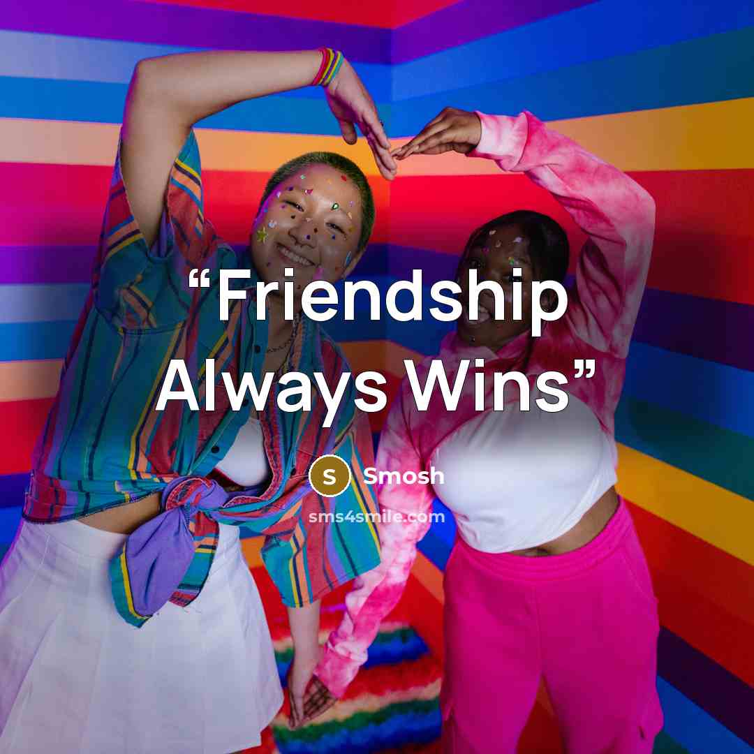 “Friendship Always Wins” quote by Smosh