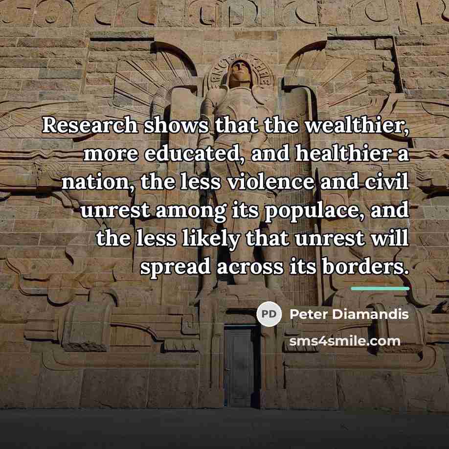 “Research shows that the wealthier, more educated, and healthier a…” quote by Peter Diamandis