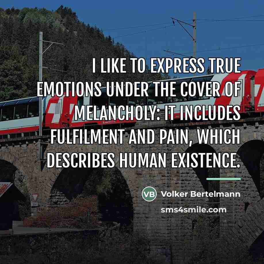 “I like to express true emotions under the cover of…” quote by Volker Bertelmann