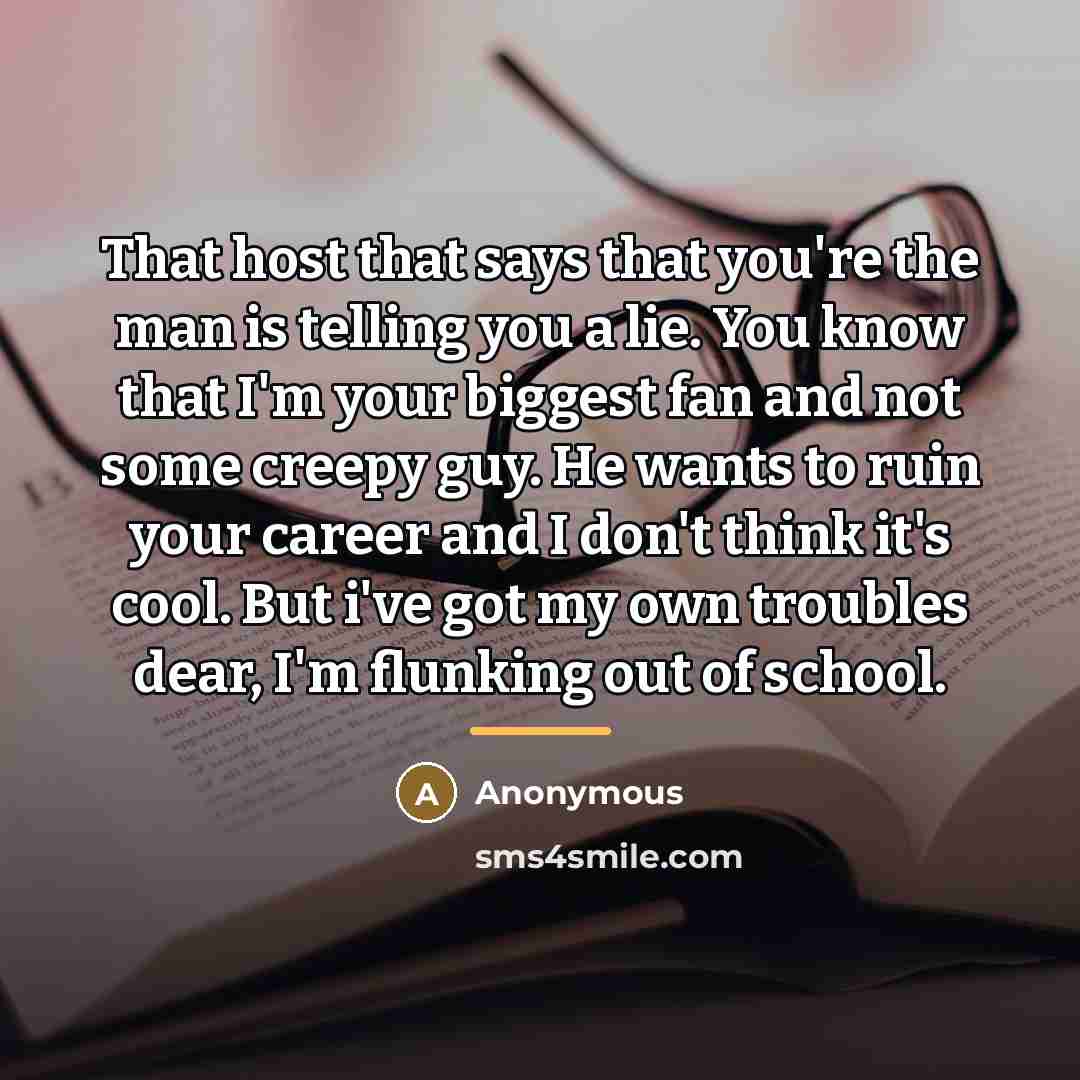 “That host that says that you're the man is telling…” quote by Anonymous