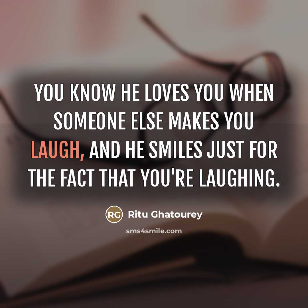 “You know he loves you when someone else makes you…” quote by Ritu Ghatourey