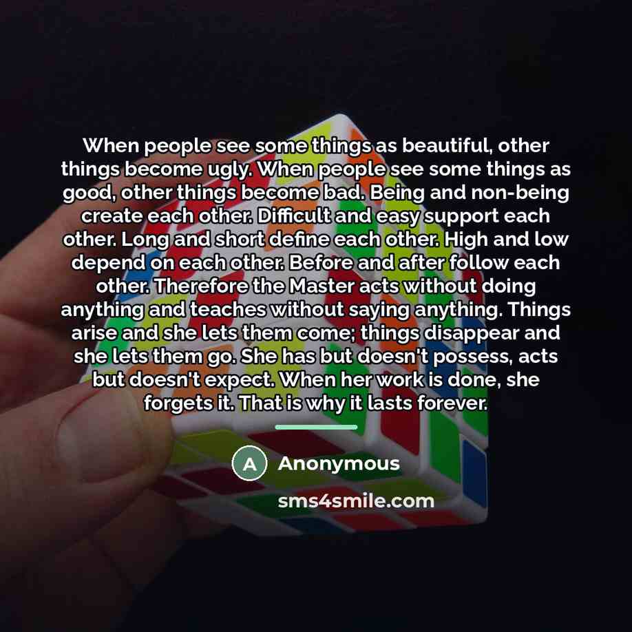 “When people see some things as beautiful, other things become…” quote by Anonymous