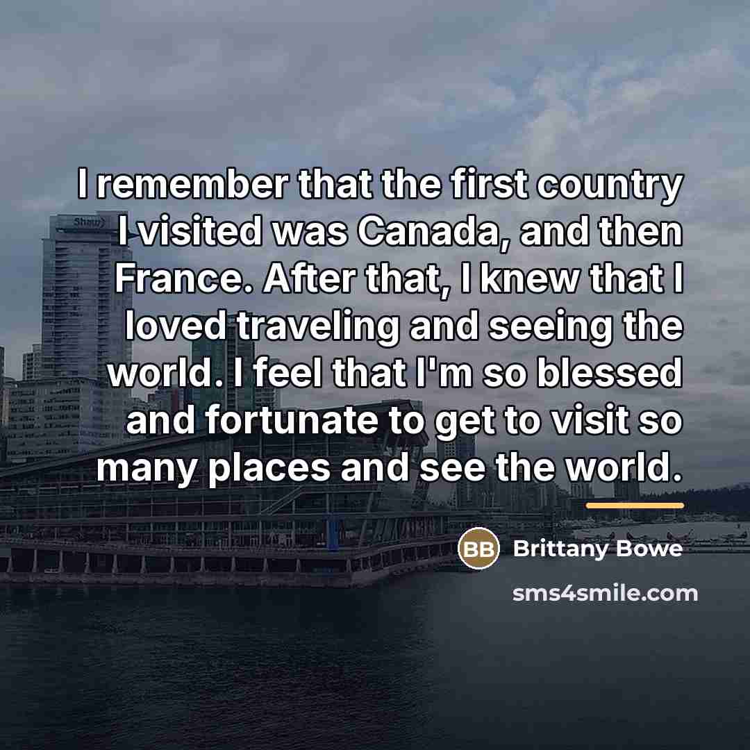 “I remember that the first country I visited was Canada,…” quote by Brittany Bowe