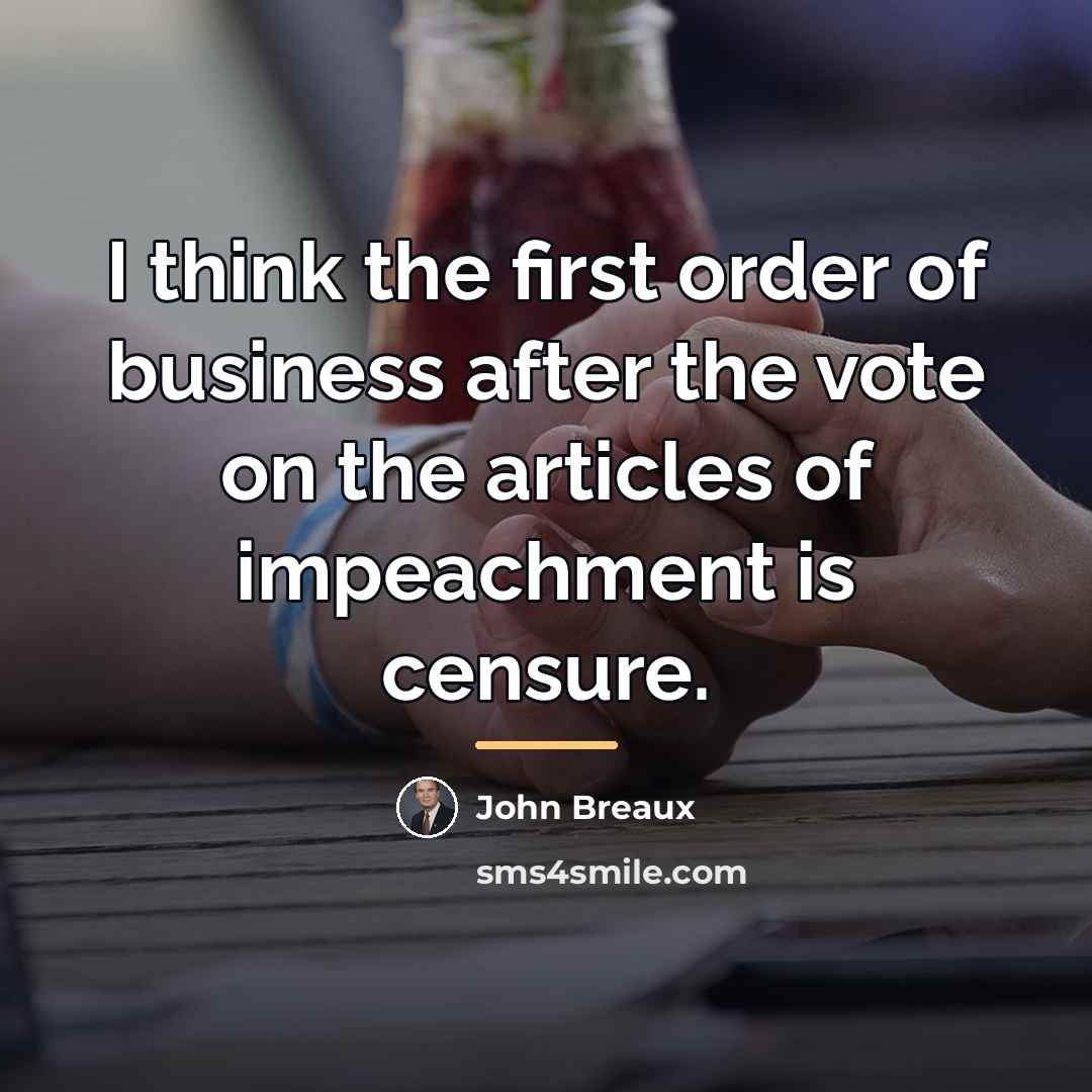 “I think the first order of business after the vote…” quote by John Breaux