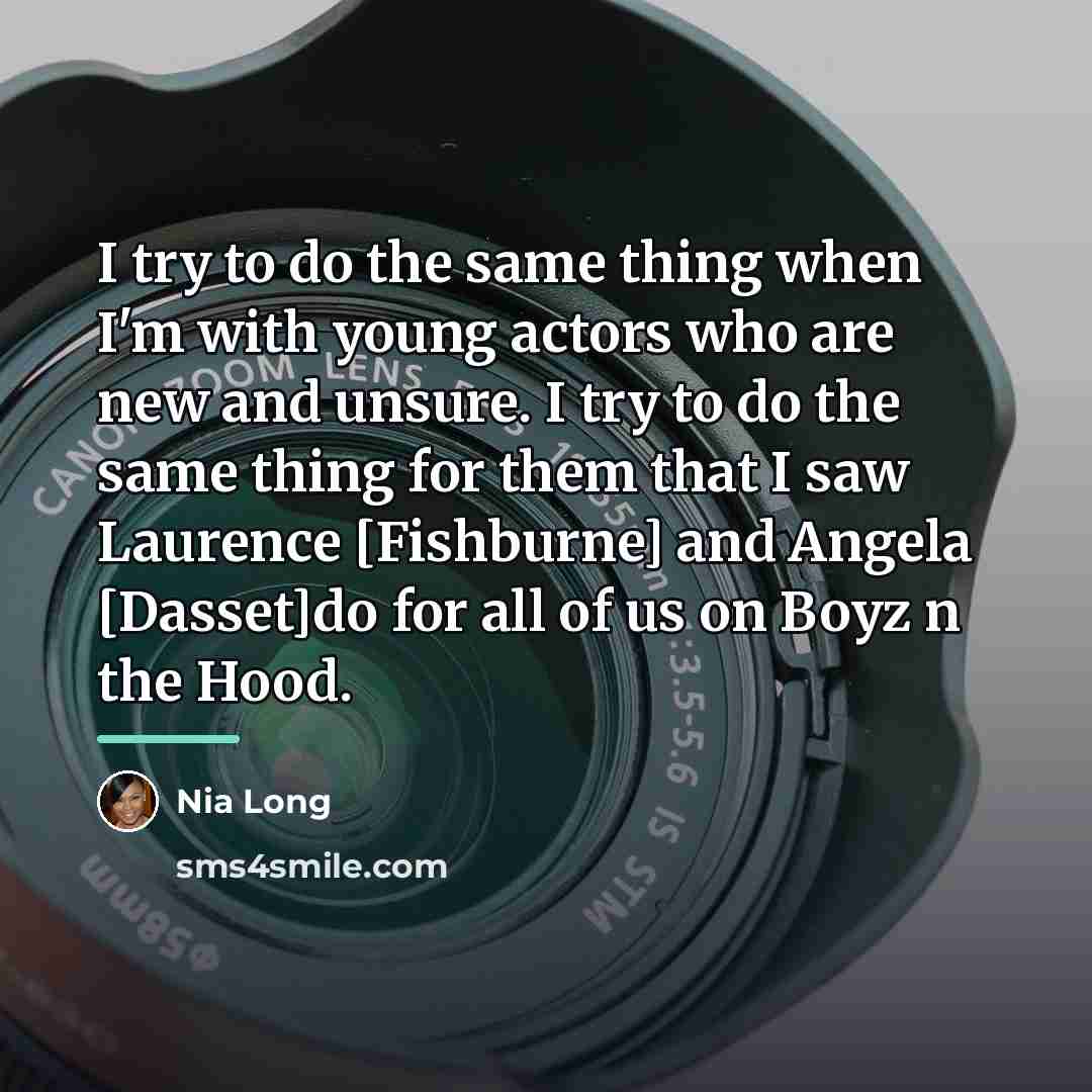“I try to do the same thing when I'm with…” quote by Nia Long