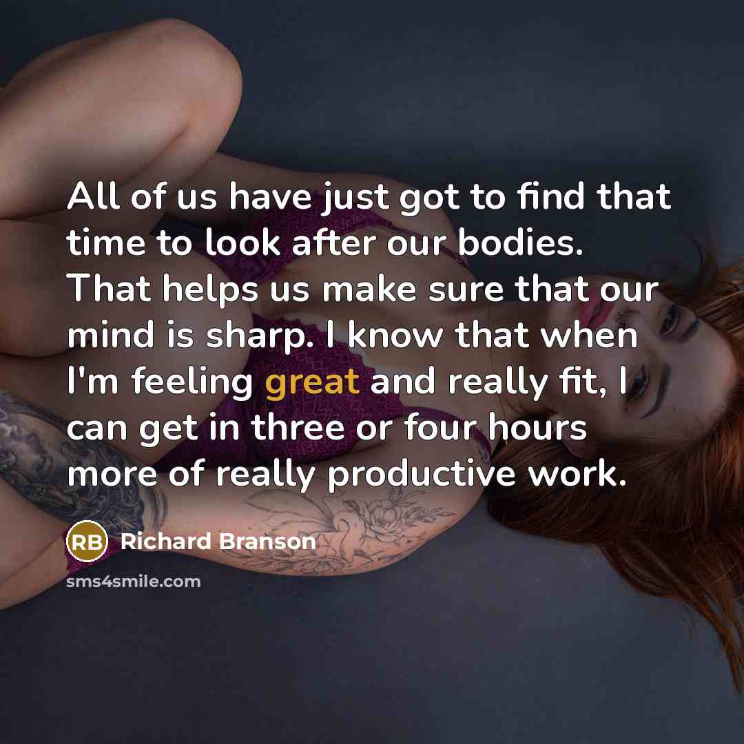 “All of us have just got to find that time…” quote by Richard Branson