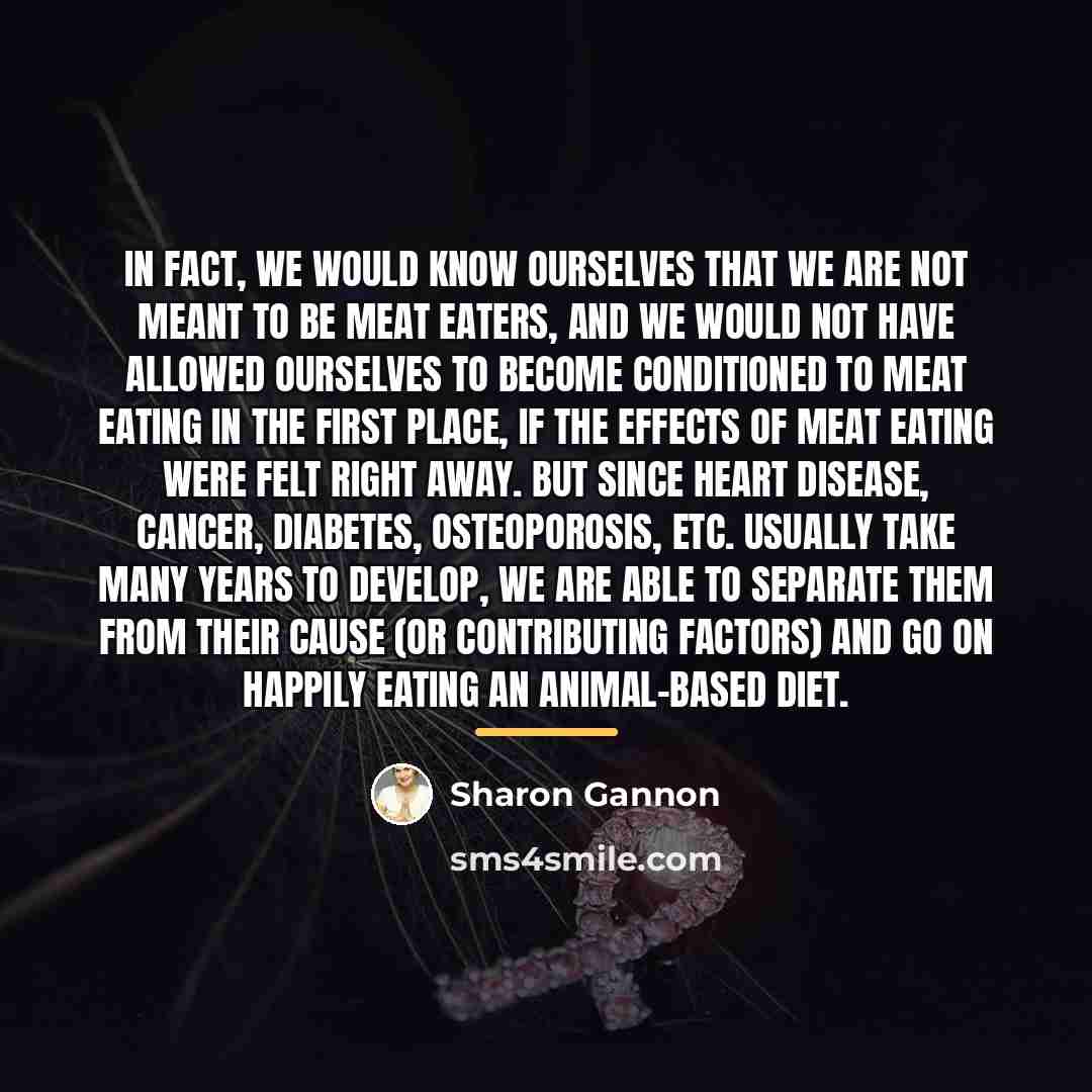 “In fact, we would know ourselves that we are not…” quote by Sharon Gannon