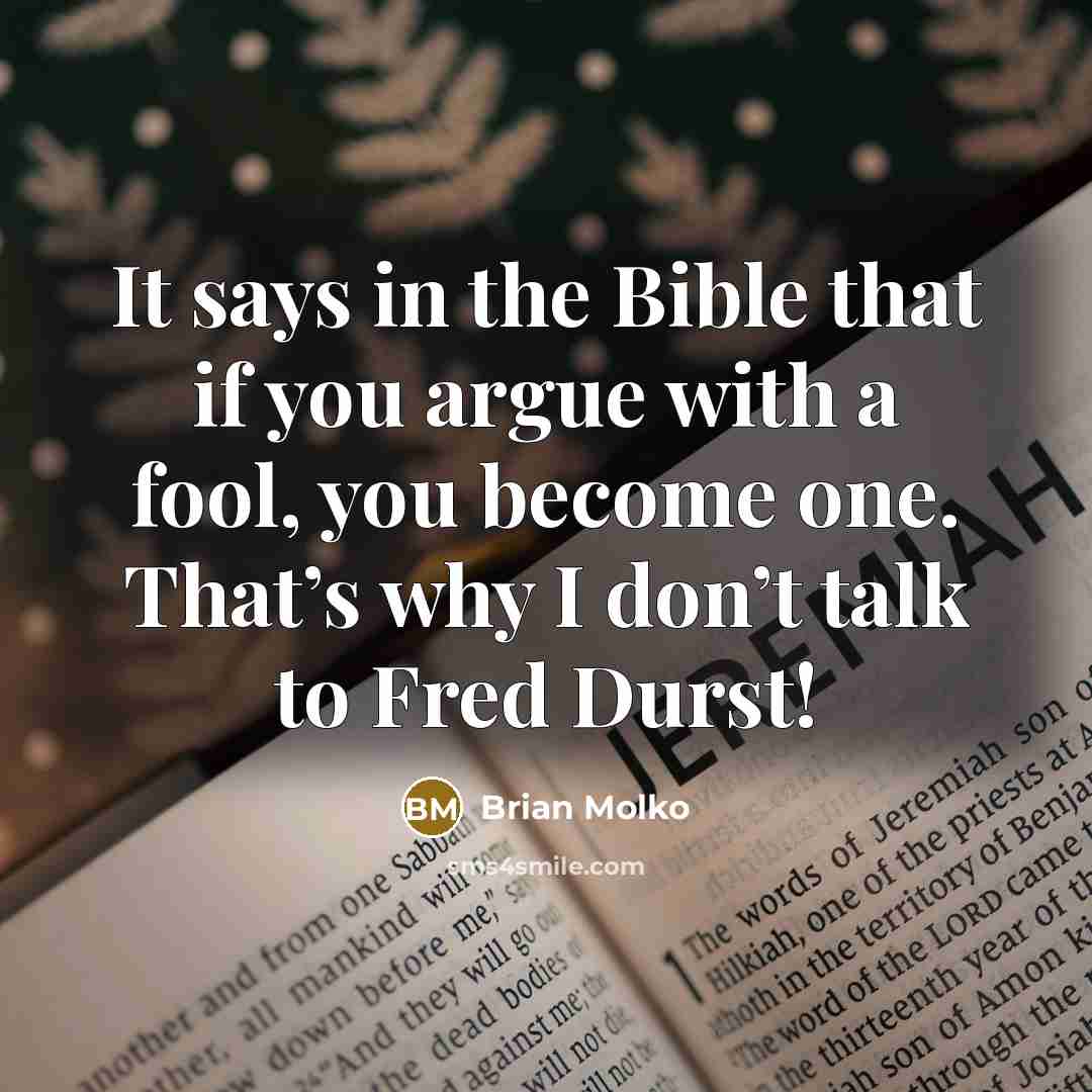 “It says in the Bible that if you argue with…” quote by Brian Molko