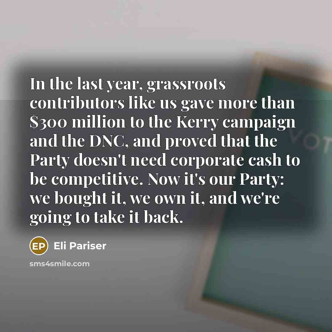 “In the last year, grassroots contributors like us gave more…” quote by Eli Pariser