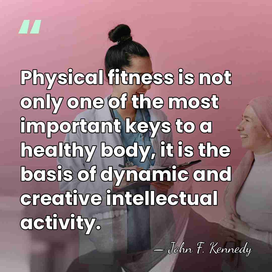 Physical fitness is not only one of the most important keys to&hellip; - John F. Kennedy