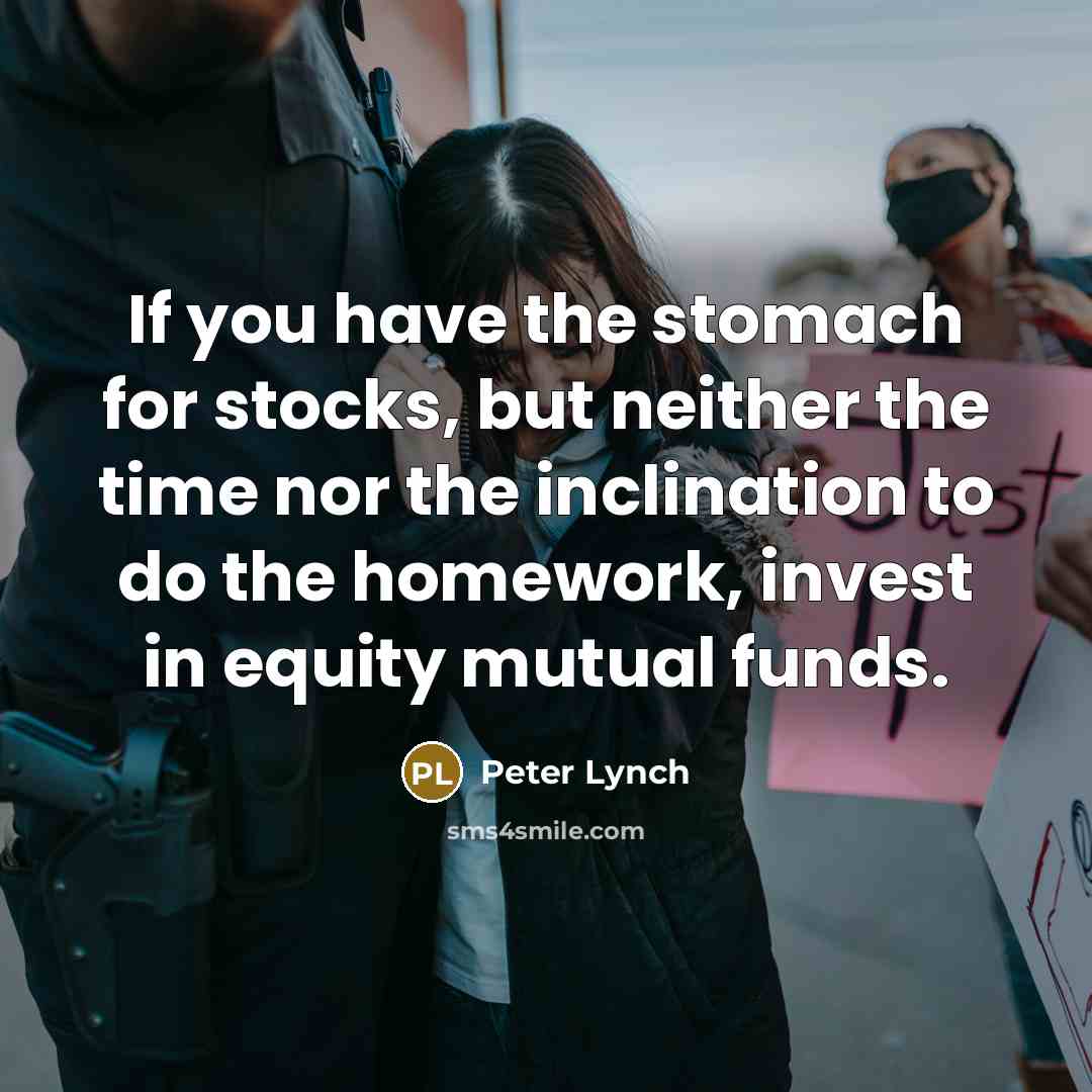 “If you have the stomach for stocks, but neither the…” quote by Peter Lynch