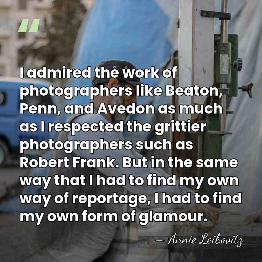 I admired the work of photographers like Beaton, Penn, and Avedon as&hellip; - Annie Leibovitz