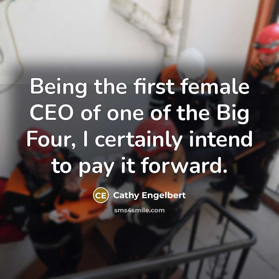 “Being the first female CEO of one of the Big…” quote by Cathy Engelbert