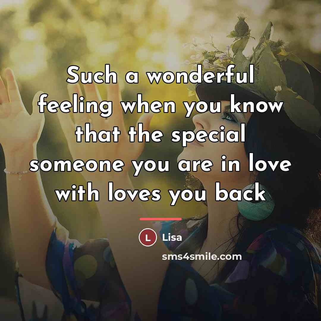 “Such a wonderful feeling when you know that the special…” quote by Lisa