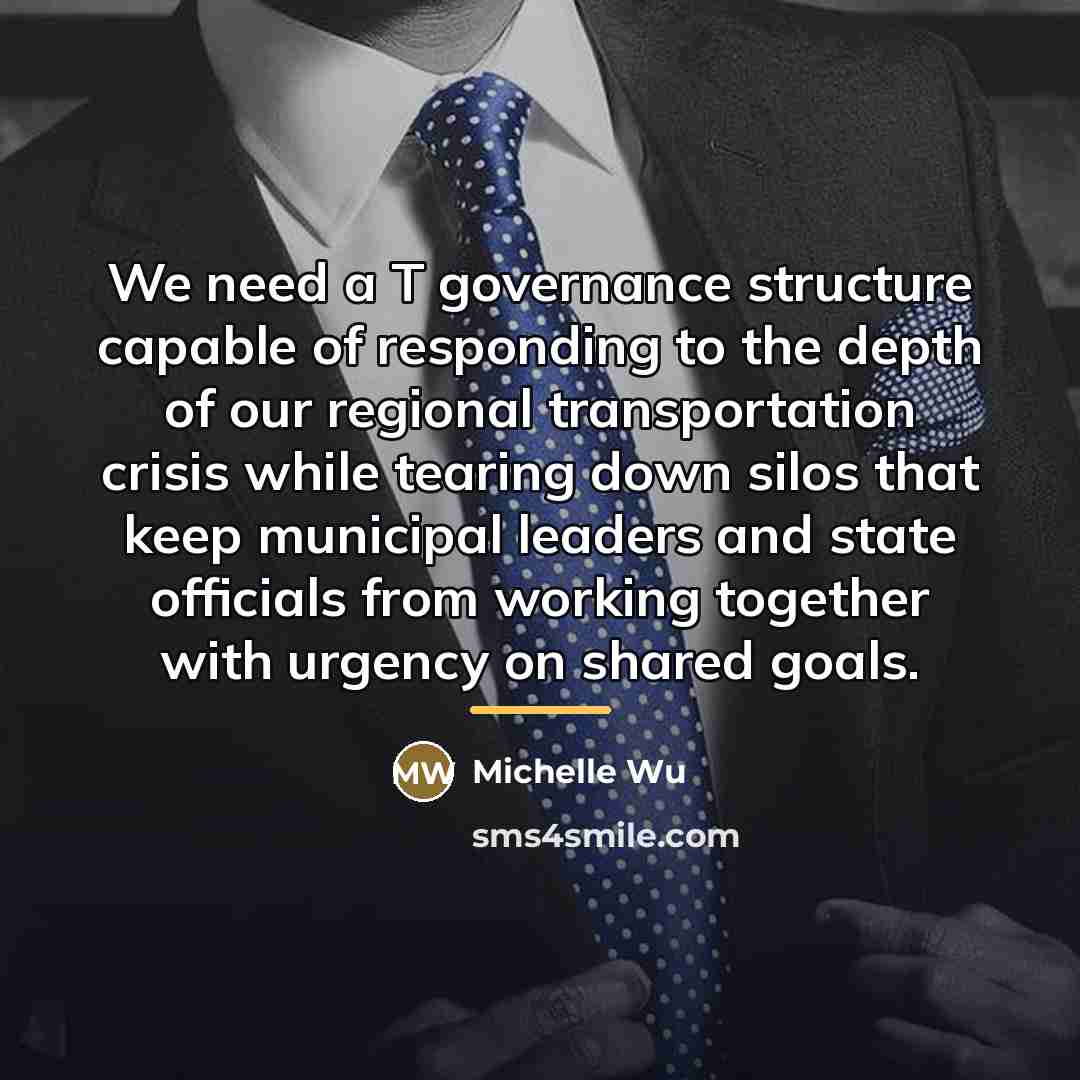 “We need a T governance structure capable of responding to…” quote by Michelle Wu