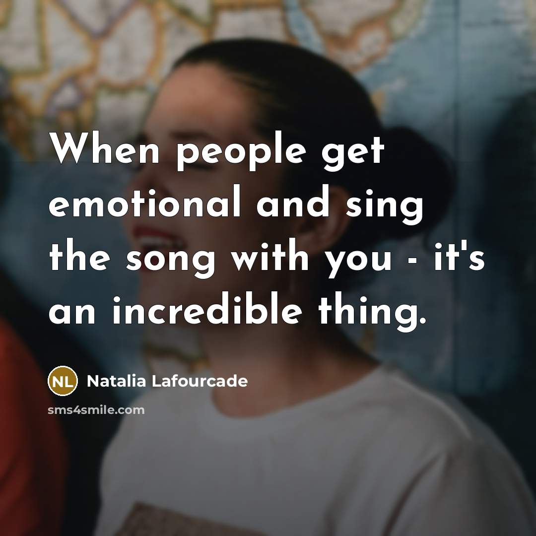 “When people get emotional and sing the song with you…” quote by Natalia Lafourcade
