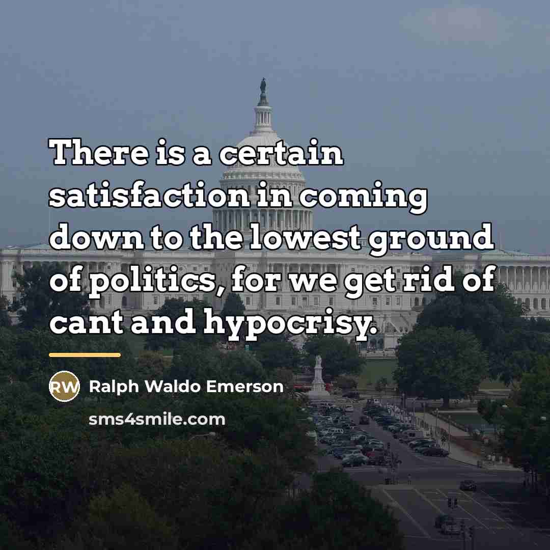 “There is a certain satisfaction in coming down to the…” quote by Ralph Waldo Emerson