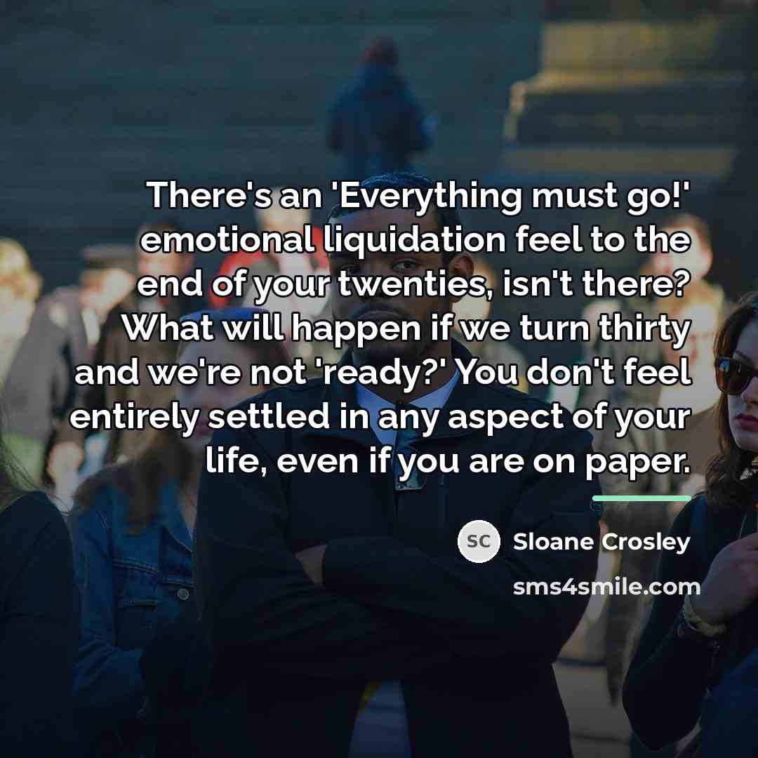 “There's an 'Everything must go!' emotional liquidation feel to the…” quote by Sloane Crosley