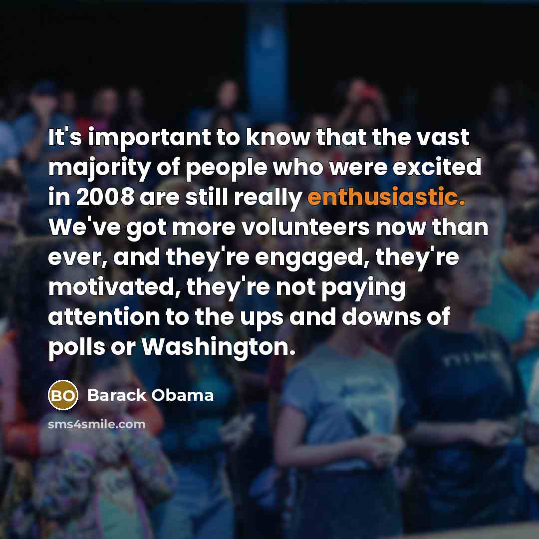 “It's important to know that the vast majority of people…” quote by Barack Obama