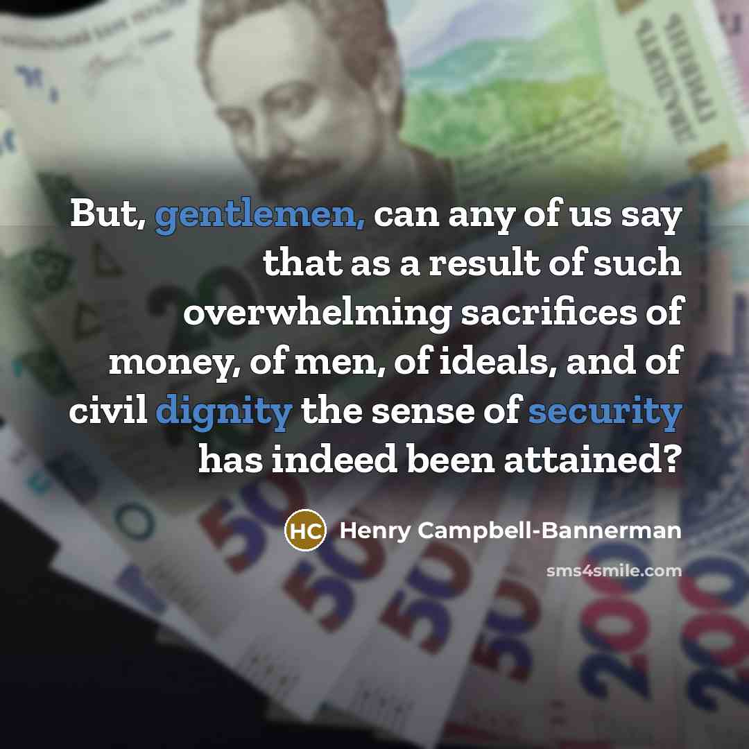“But, gentlemen, can any of us say that as a…” quote by Henry Campbell-Bannerman