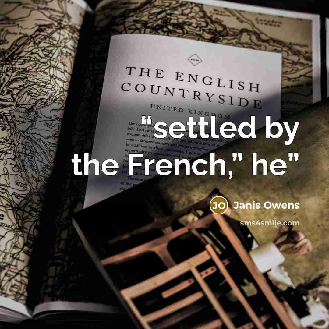 “settled by the French,” he” quote by Janis Owens