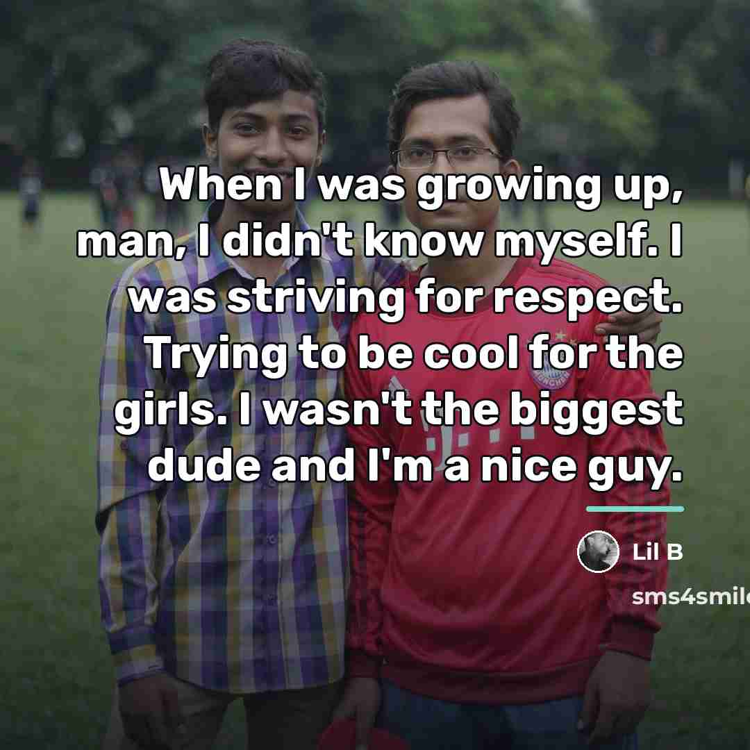 “When I was growing up, man, I didn't know myself.…” quote by Lil B