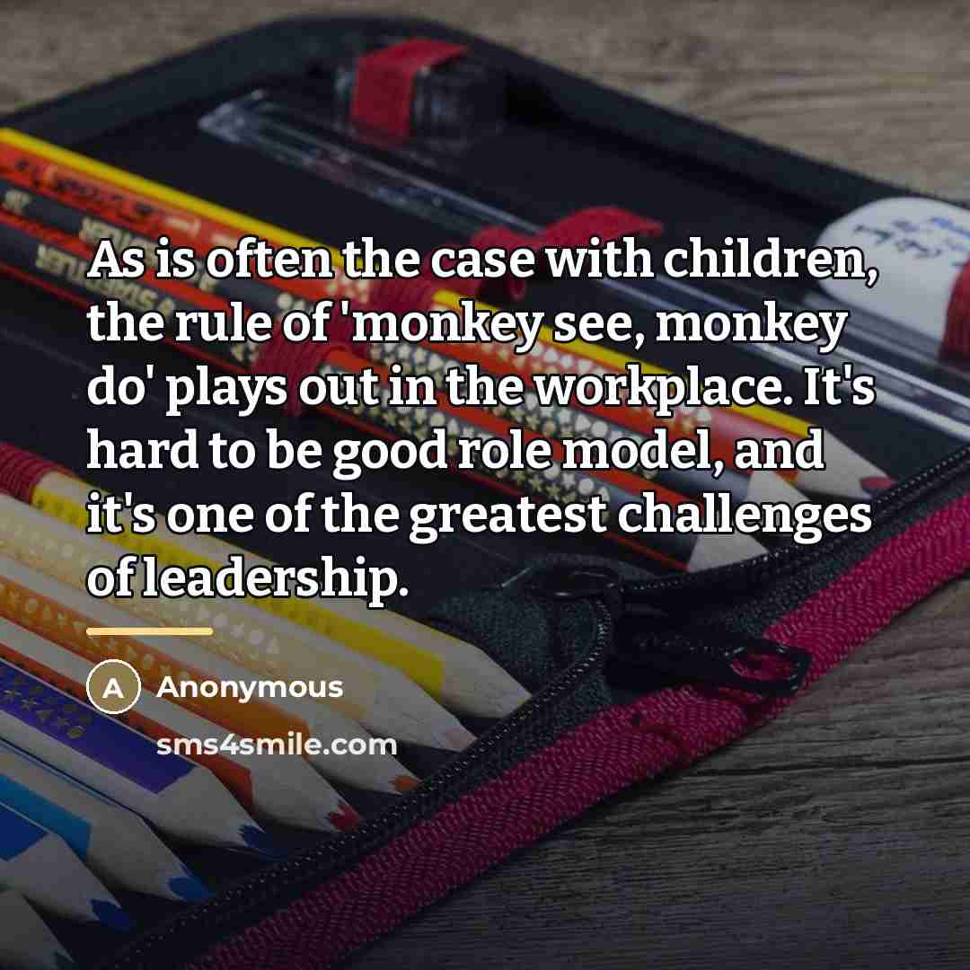 “As is often the case with children, the rule of…” quote by Anonymous