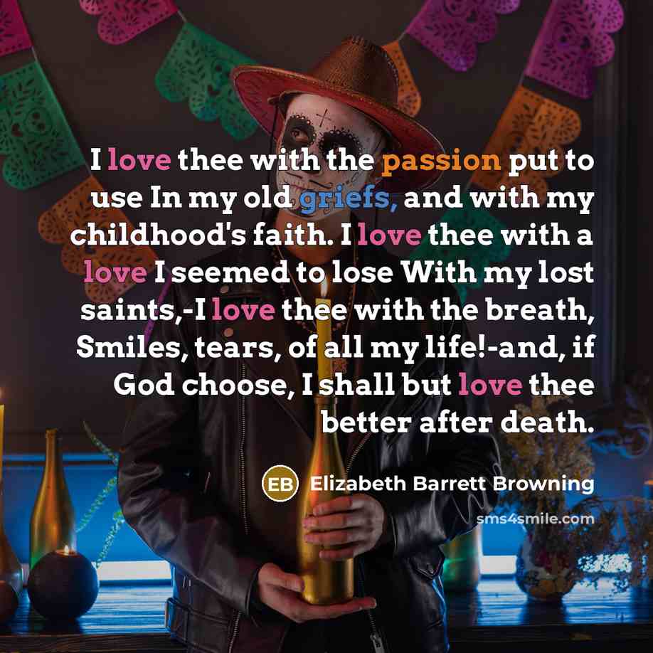 “I love thee with the passion put to use In…” quote by Elizabeth Barrett Browning