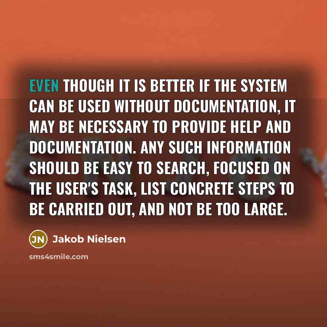 “Even though it is better if the system can be…” quote by Jakob Nielsen