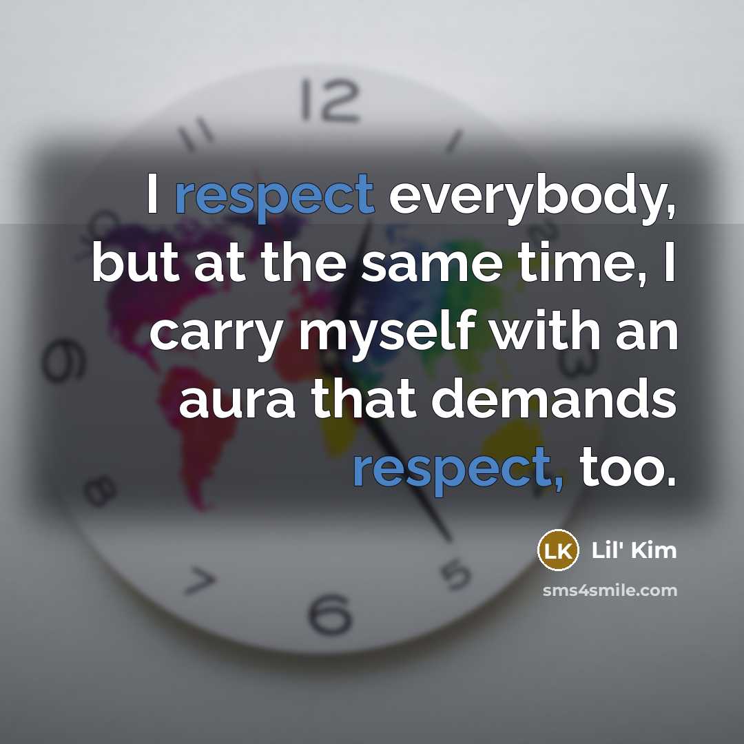 “I respect everybody, but at the same time, I carry…” quote by Lil' Kim