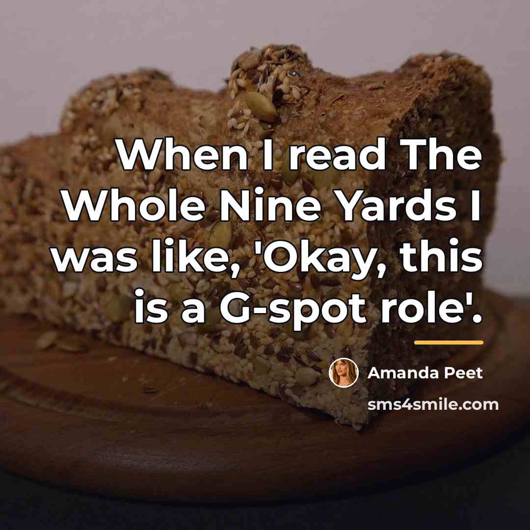“When I read The Whole Nine Yards I was like,…” quote by Amanda Peet