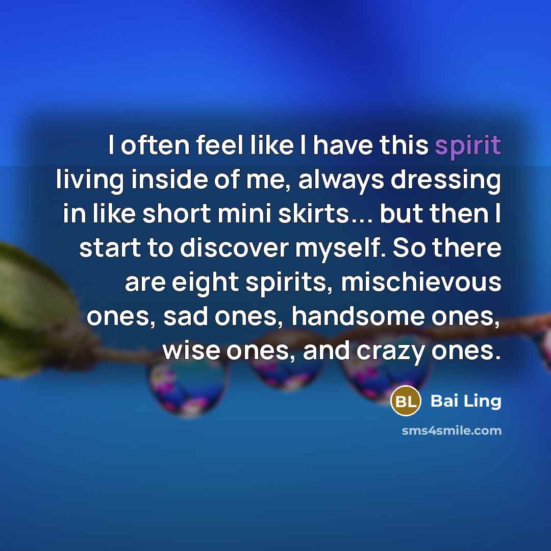 “I often feel like I have this spirit living inside…” quote by Bai Ling