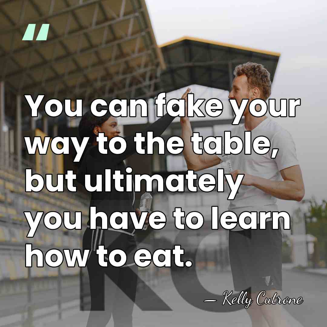 You can fake your way to the table, but ultimately you have&hellip; - Kelly Cutrone
