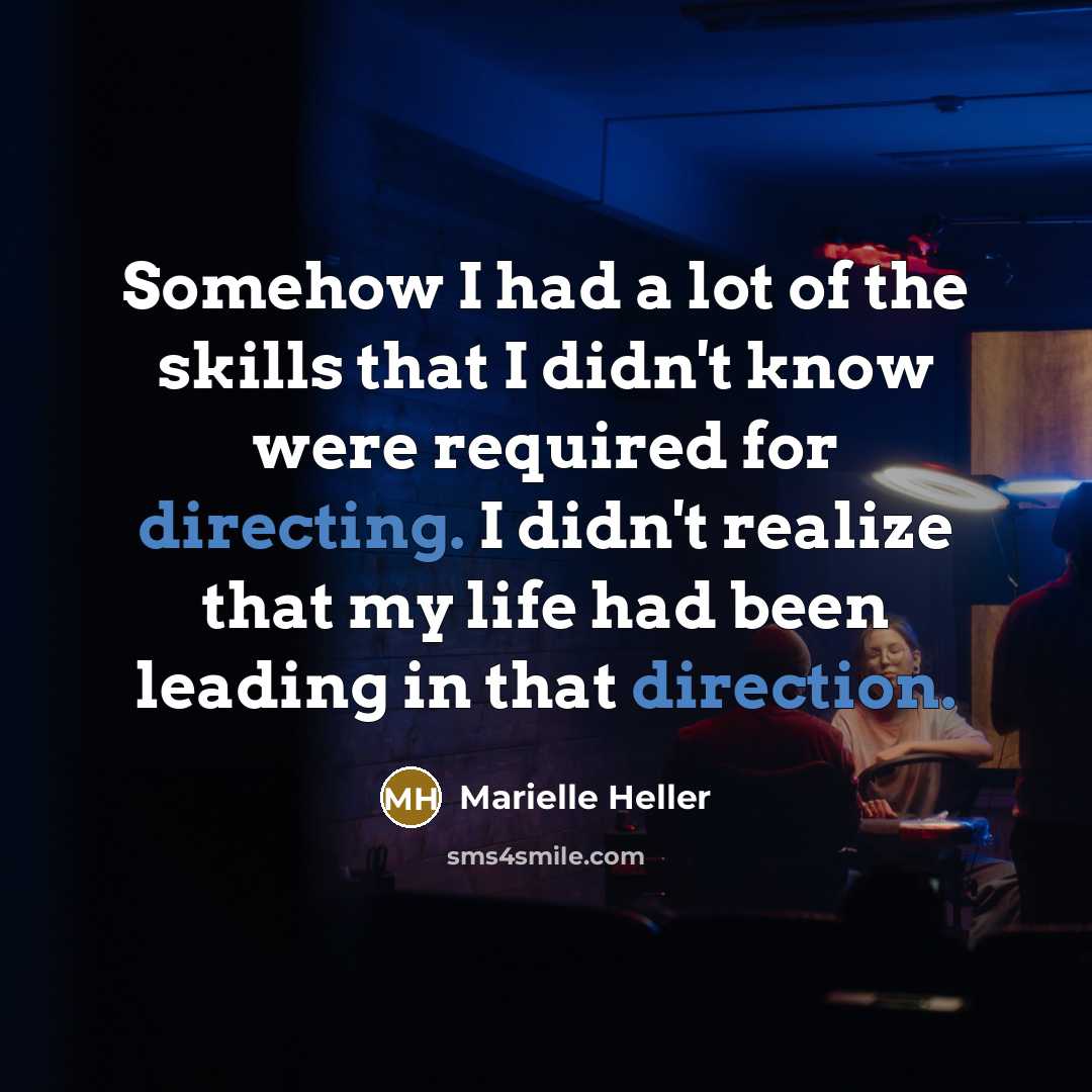 “Somehow I had a lot of the skills that I…” quote by Marielle Heller