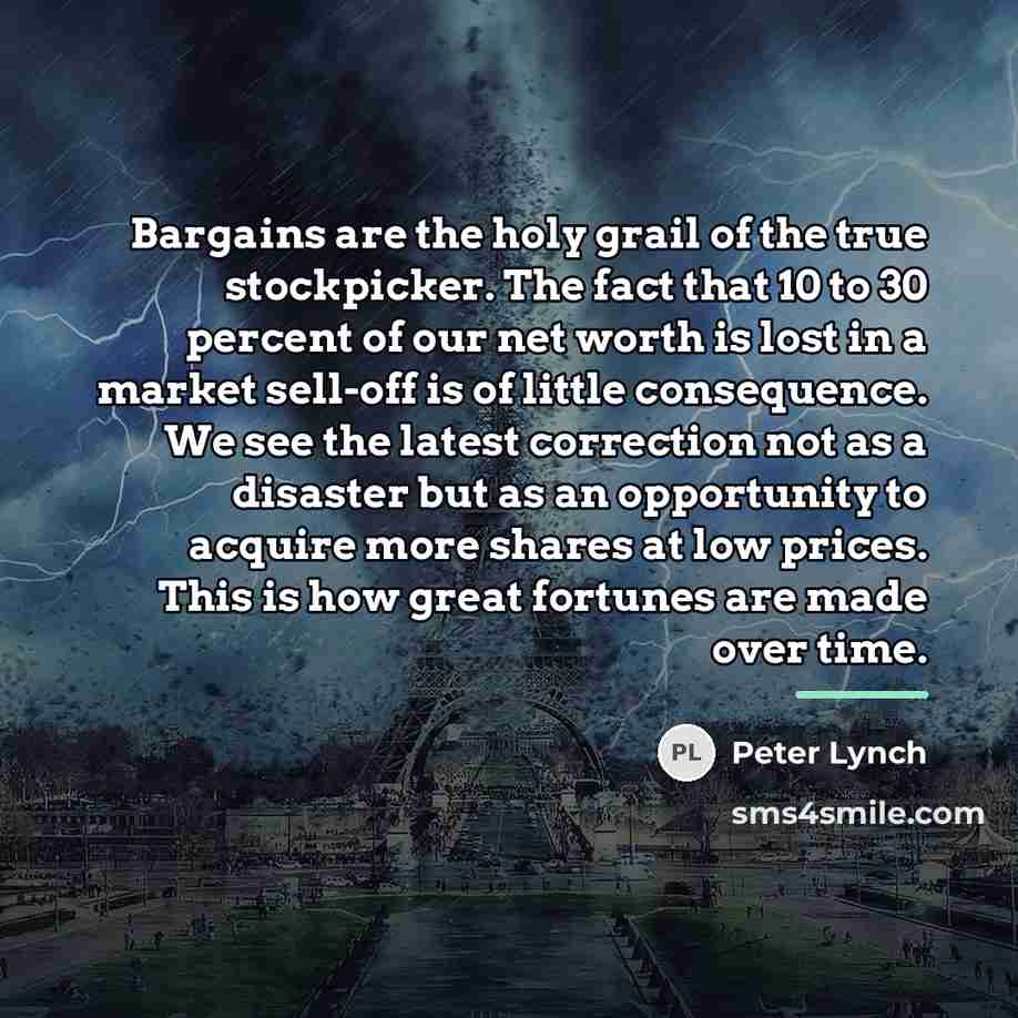 “Bargains are the holy grail of the true stockpicker. The…” quote by Peter Lynch