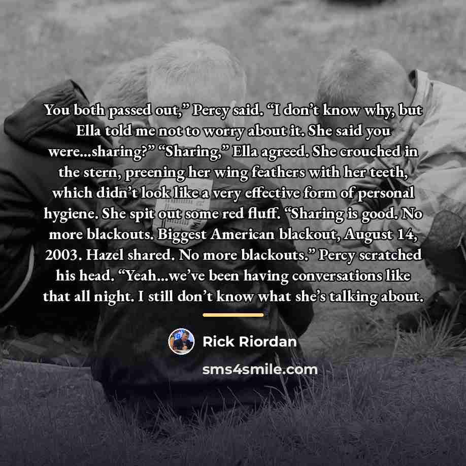 “You both passed out,” Percy said. “I don’t know why,…” quote by Rick Riordan