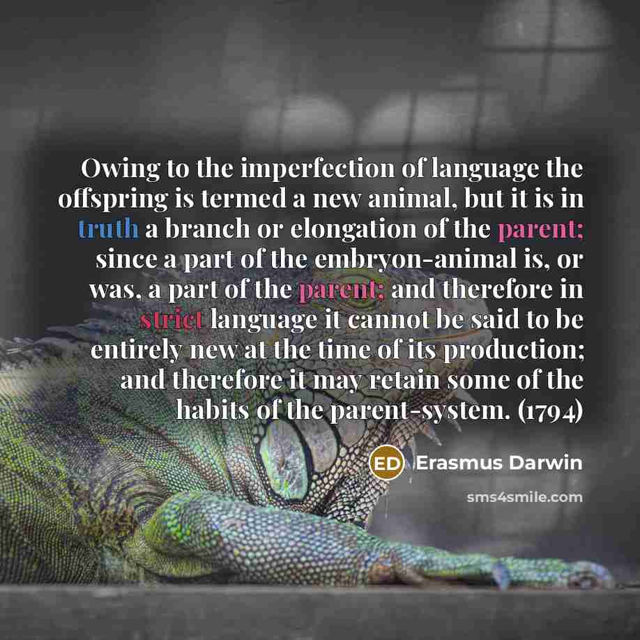 “Owing to the imperfection of language the offspring is termed…” quote by Erasmus Darwin