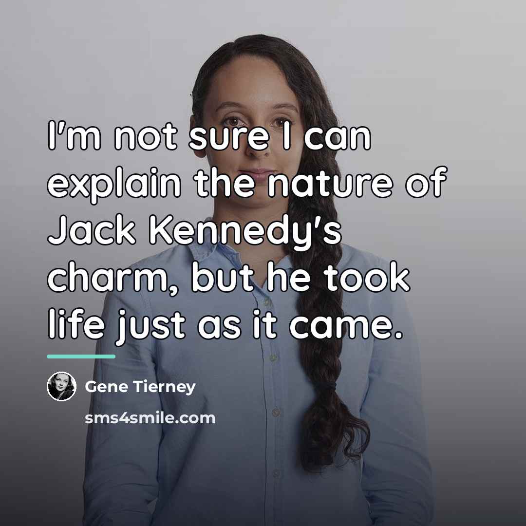 “I'm not sure I can explain the nature of Jack…” quote by Gene Tierney