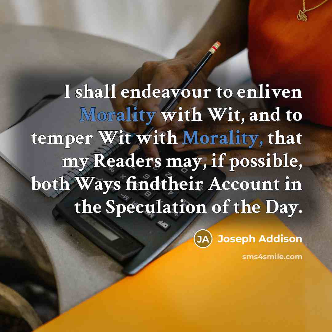 “I shall endeavour to enliven Morality with Wit, and to…” quote by Joseph Addison