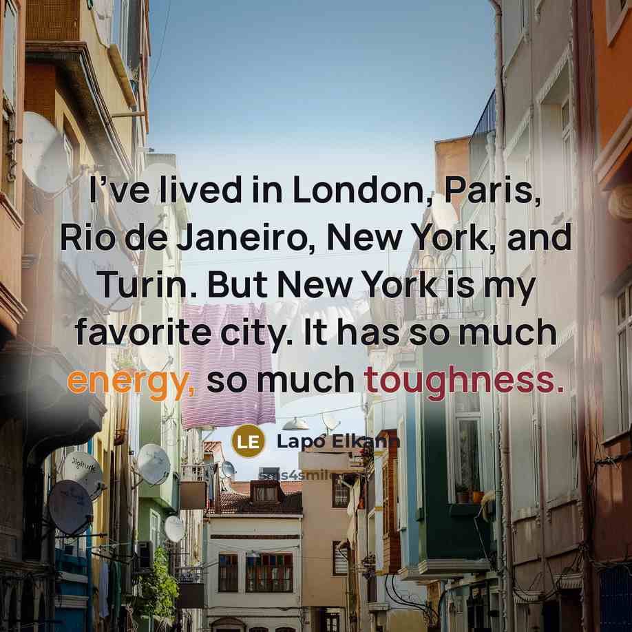 “I've lived in London, Paris, Rio de Janeiro, New York,…” quote by Lapo Elkann