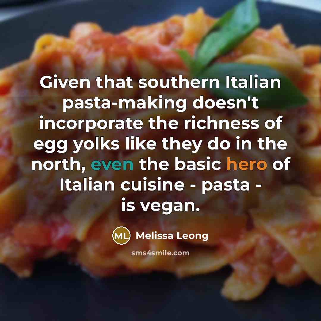 “Given that southern Italian pasta-making doesn't incorporate the richness of…” quote by Melissa Leong