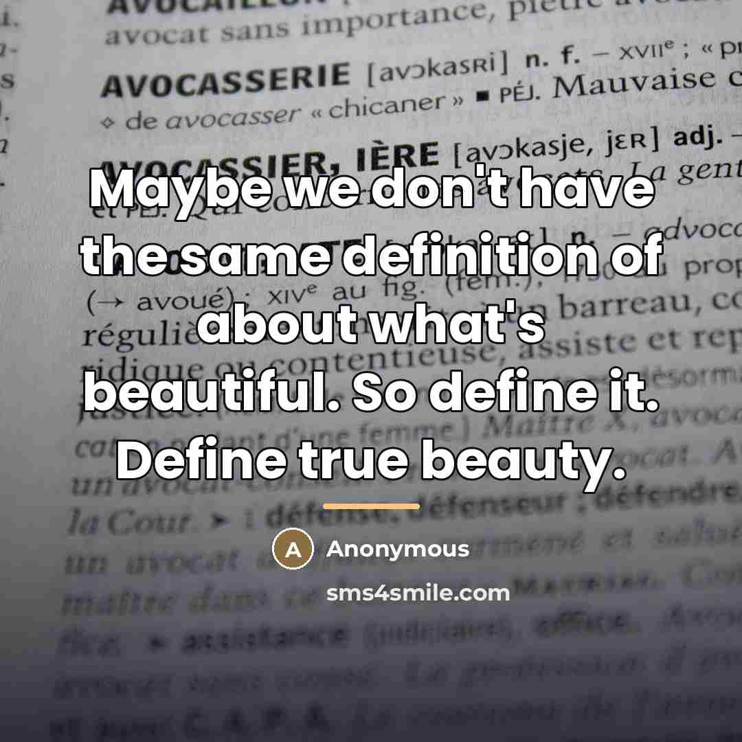 “Maybe we don't have the same definition of about what's…” quote by Anonymous