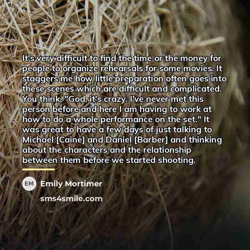 “It's very difficult to find the time or the money…” quote by Emily Mortimer