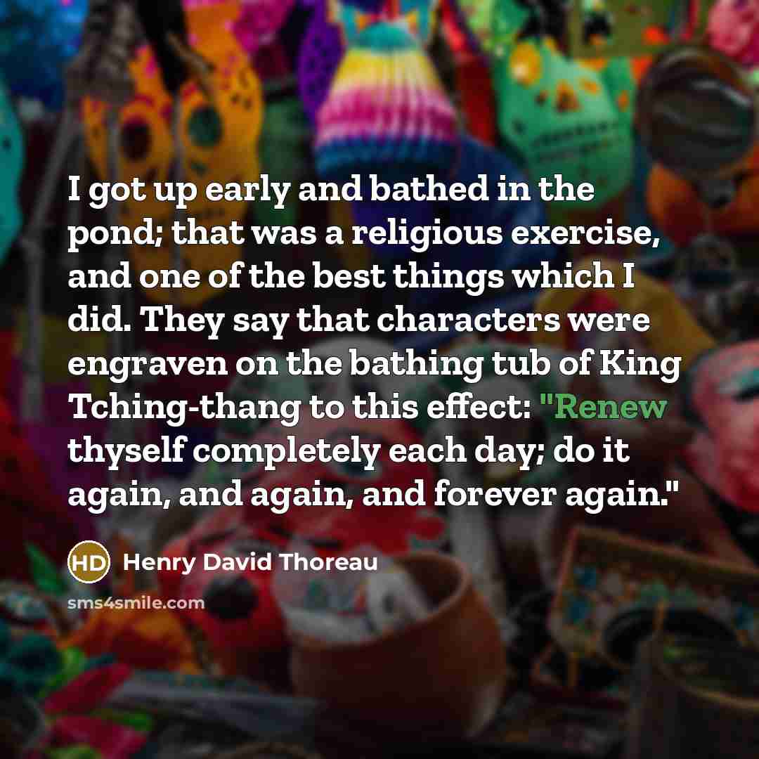 “I got up early and bathed in the pond; that…” quote by Henry David Thoreau