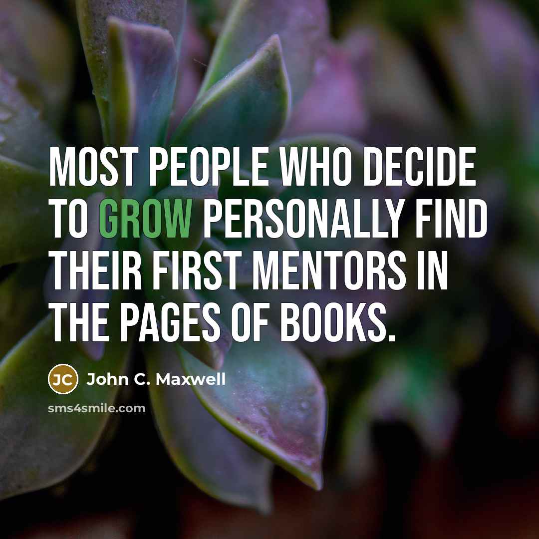 “Most people who decide to grow personally find their first…” quote by John C. Maxwell