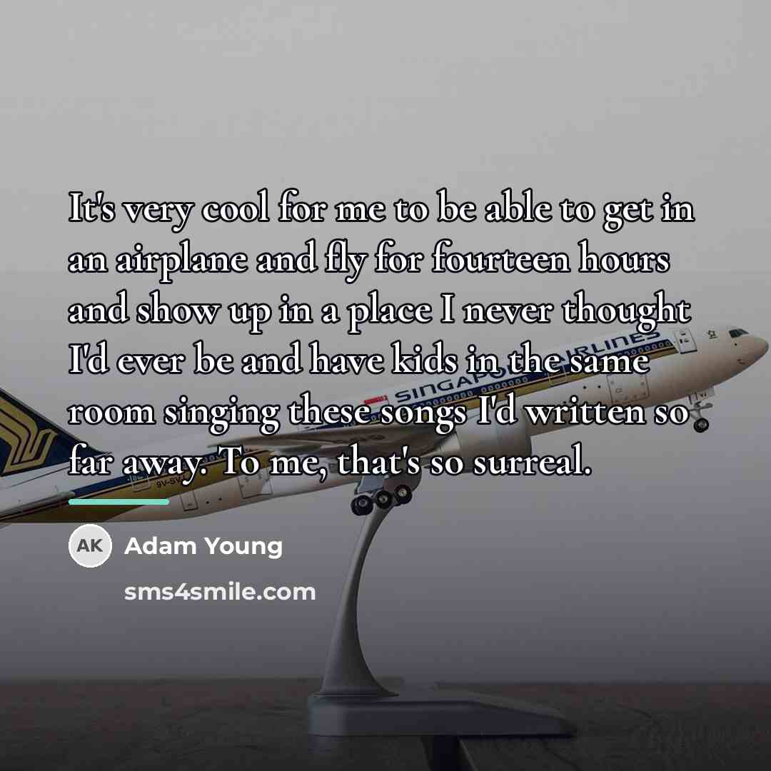 “It's very cool for me to be able to get…” quote by Adam Young