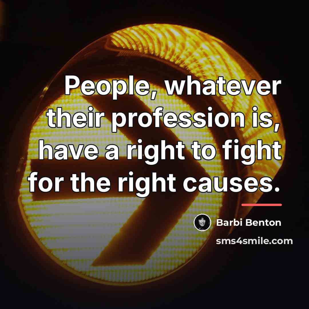“People, whatever their profession is, have a right to fight…” quote by Barbi Benton