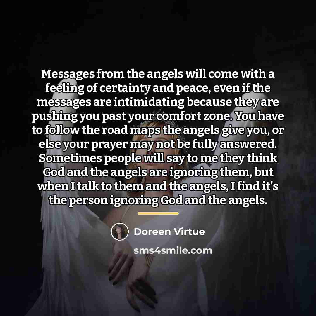 “Messages from the angels will come with a feeling of…” quote by Doreen Virtue
